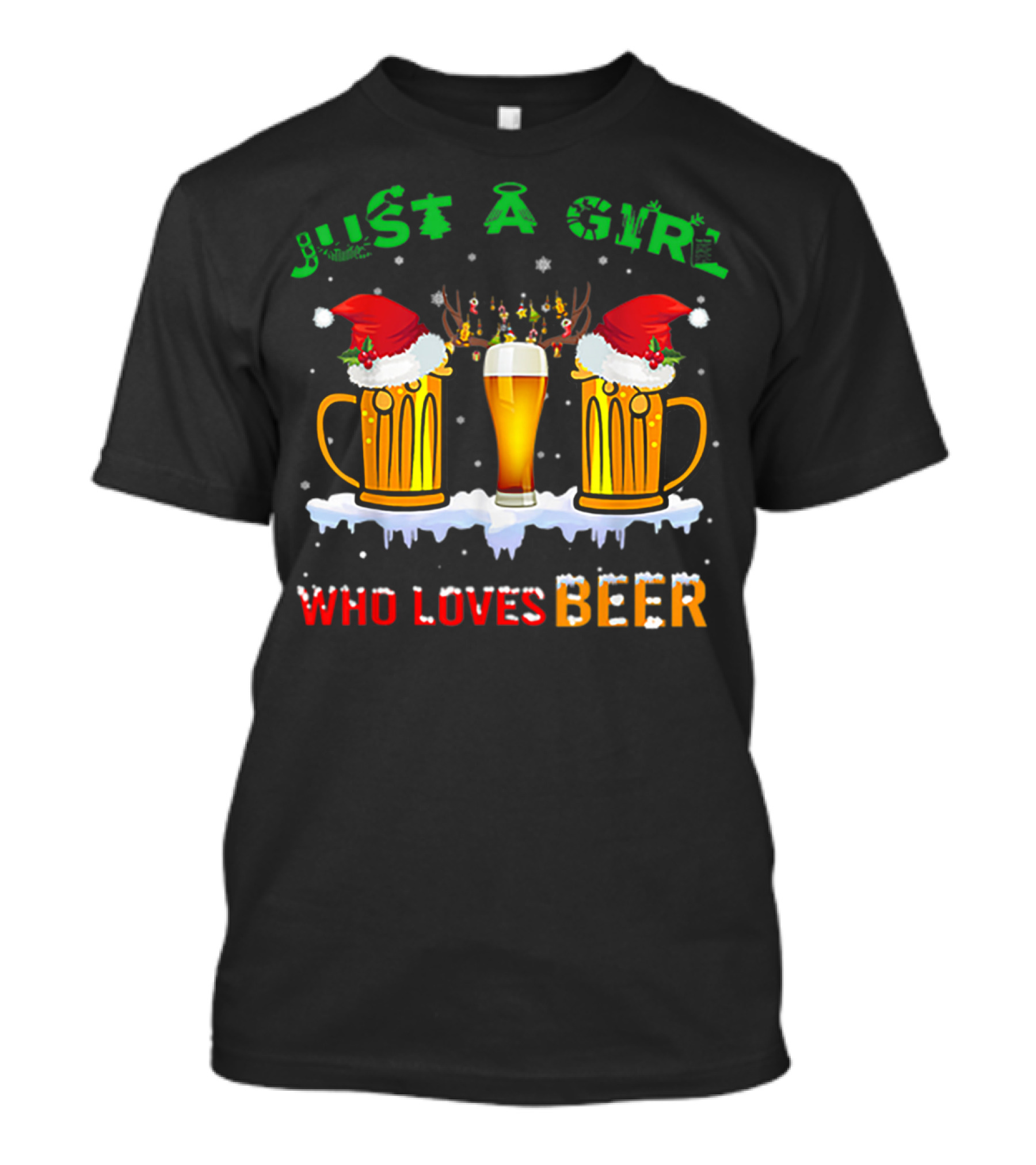 Just A Girl Who Loves Beer Christmas Santa Hats Reindeer T-Shirt