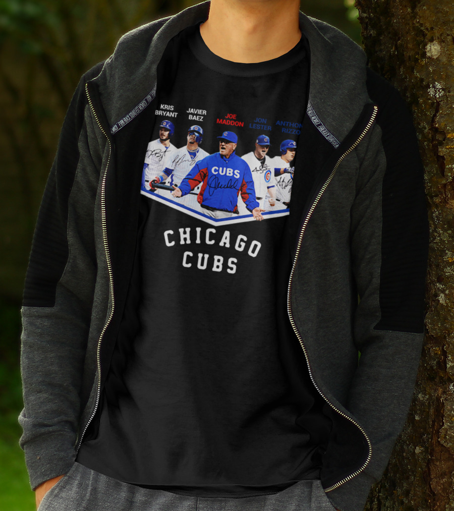Chicago Cubs Kris Bryant Javier Baez Joe Maddon Jon Lester Anthony Rizzo Signatures T-Shirt