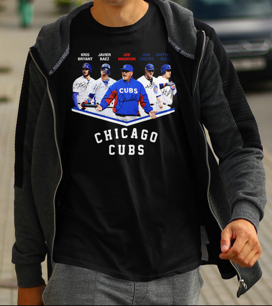 Chicago Cubs Kris Bryant Javier Baez Joe Maddon Jon Lester Anthony Rizzo Signatures T-Shirt