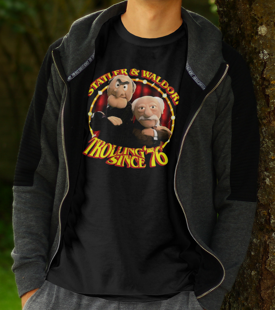Statler And Waldorf Trolling Since '76 Vintage Muppet Characters T-Shirt