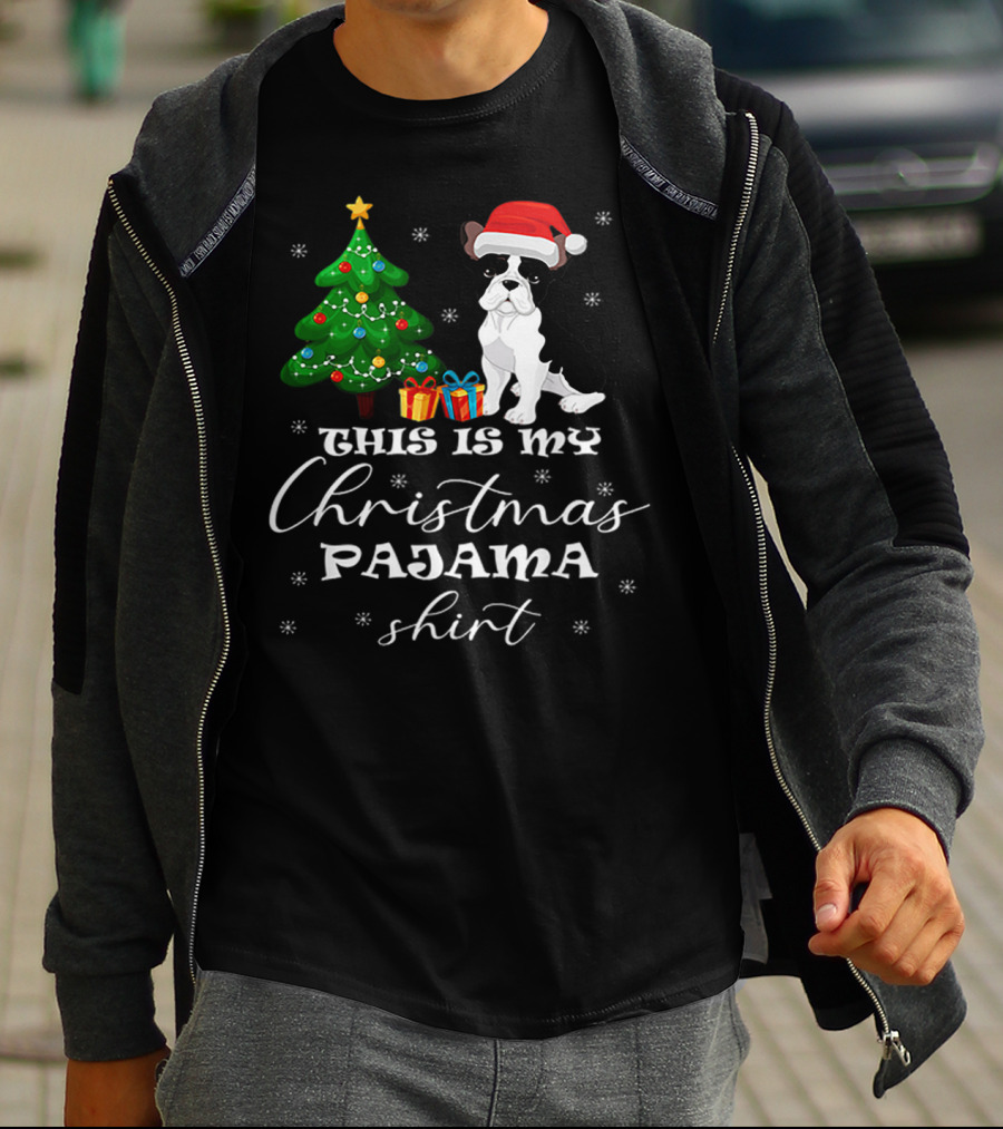 This Is My Christmas Pajama Shirt Bulldog Santa Hat Christmas Tree Presents T-Shirt
