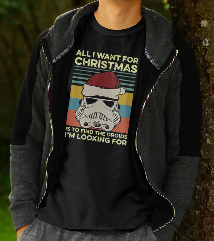 All I Want For Christmas Is To Find The Droids I'm Looking For Santa Stormtrooper T-Shirt