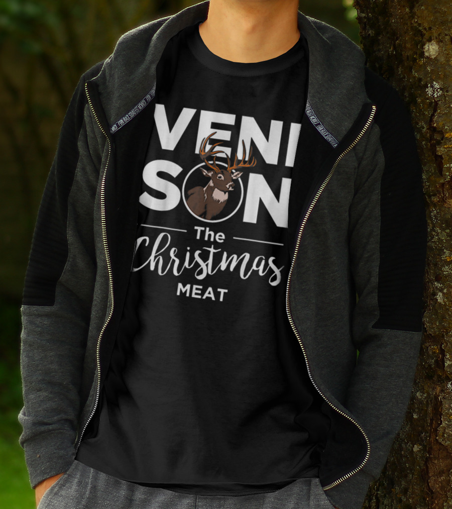 Venison The Christmas Meat Deer Holiday Hunting T-Shirt