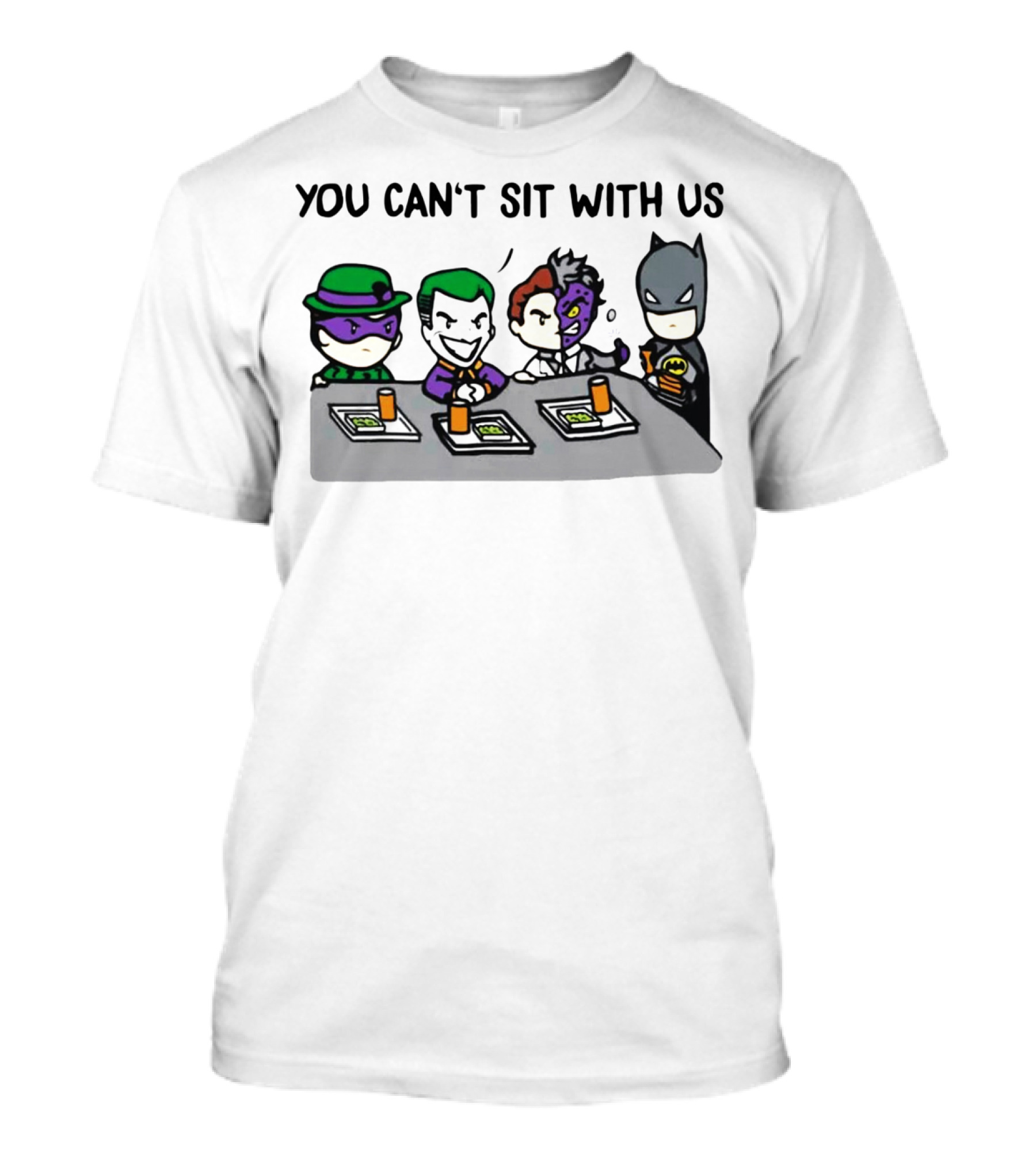 YOU CAN'T SIT WITH US JOKER AND BATMAN BAT VILLAIN LUNCH SCENE T-Shirt