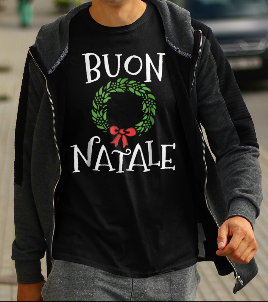 Buon Natale Christmas Wreath Italian Holiday Greetings Italy T-Shirt