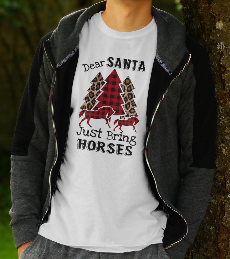Dear Santa Just Bring Horses Plaid And Leopard Print Christmas Tree With Horse T-Shirt