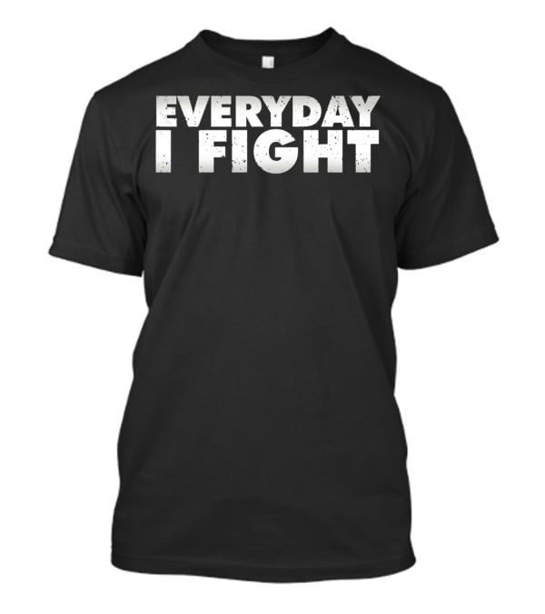 Everyday I Fight ESPN Stuart Scott T-Shirt