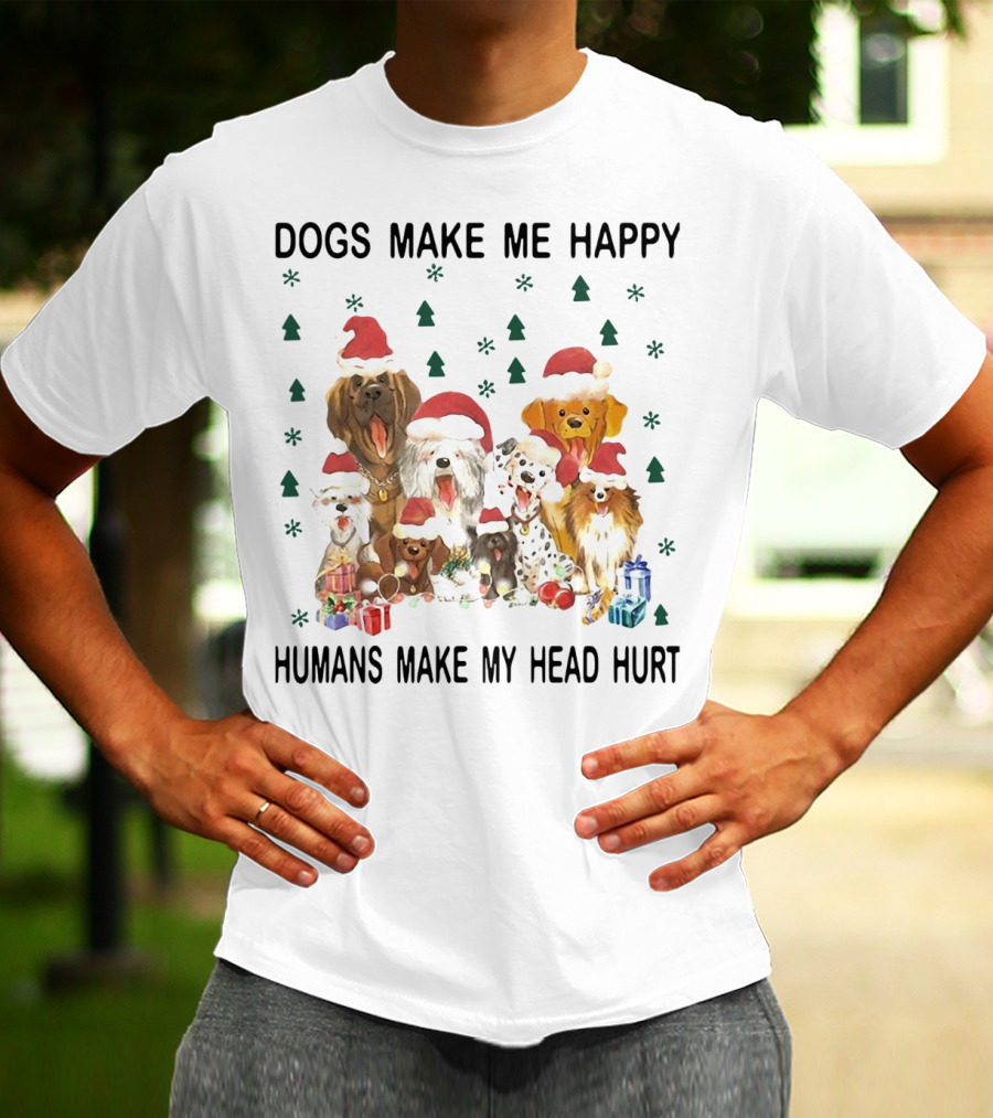 Dogs Make Me Happy Humans Make My Head Hurt Christmas Dogs With Santa Hats And Gifts T-Shirt