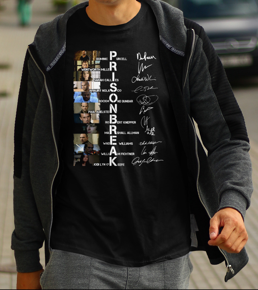 Prison Break Cast Dominic Purcell Wentworth Miller Signatures Sarah Callies Amaury Nolasco Rockmond Dunbar Paul Adelstein Robert Knepper William Fichtner Jodi Lyn O'Keefe T-Shirt