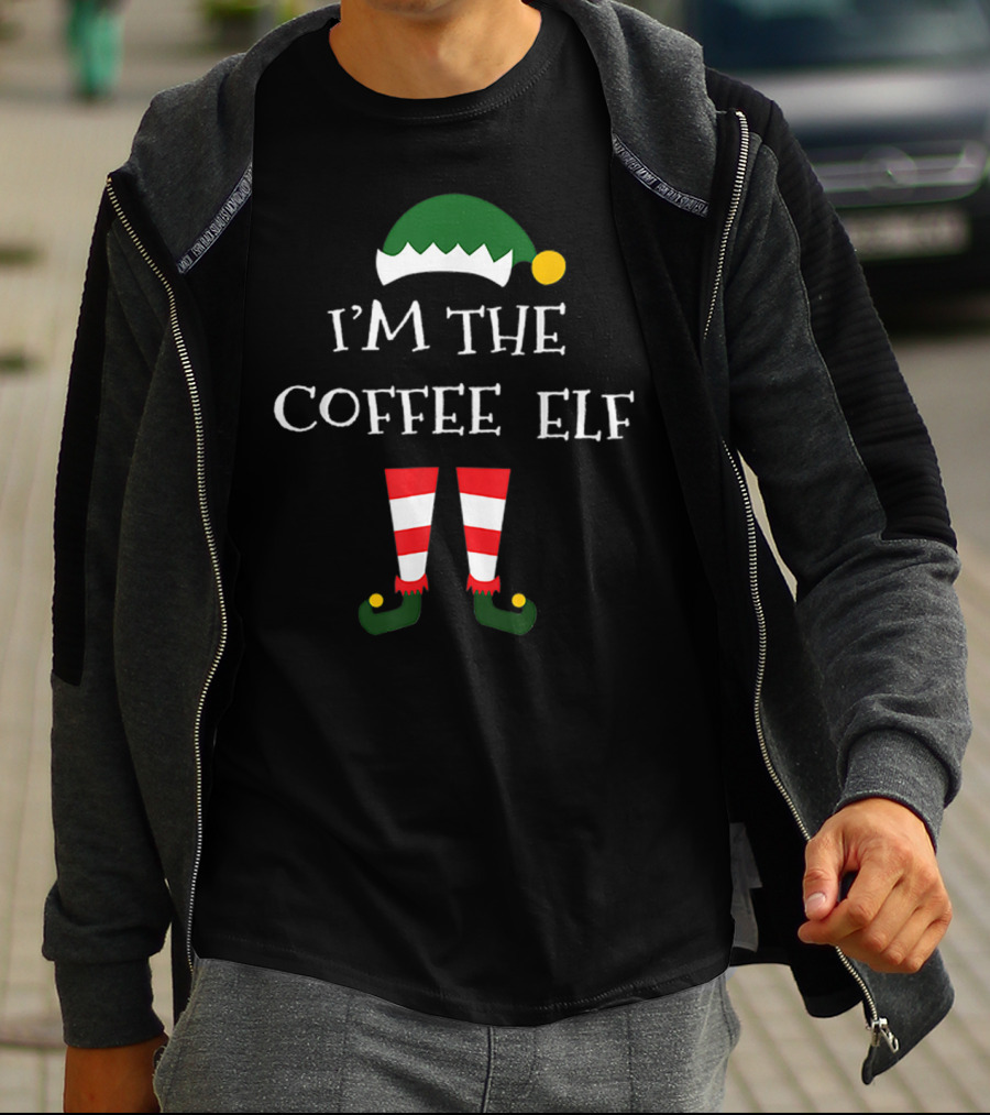 I'm The Coffee Elf Funny Matching Family Group T-Shirt