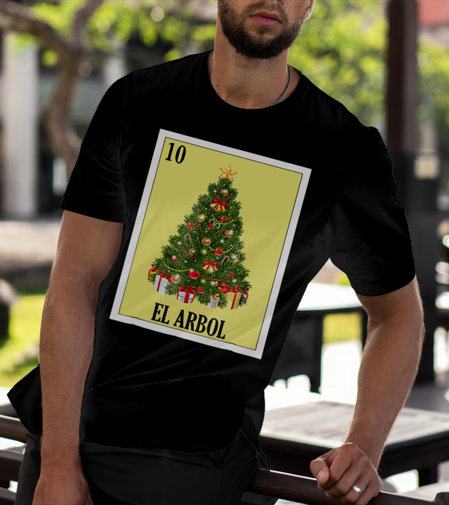 El Arbol Christmas Navidad Lotería Card 10 T-Shirt