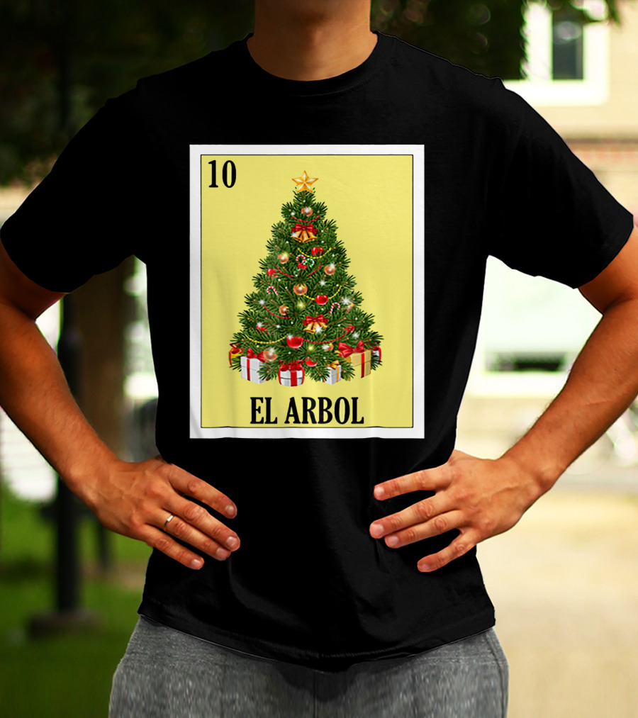 El Arbol Christmas Navidad Lotería Card 10 T-Shirt