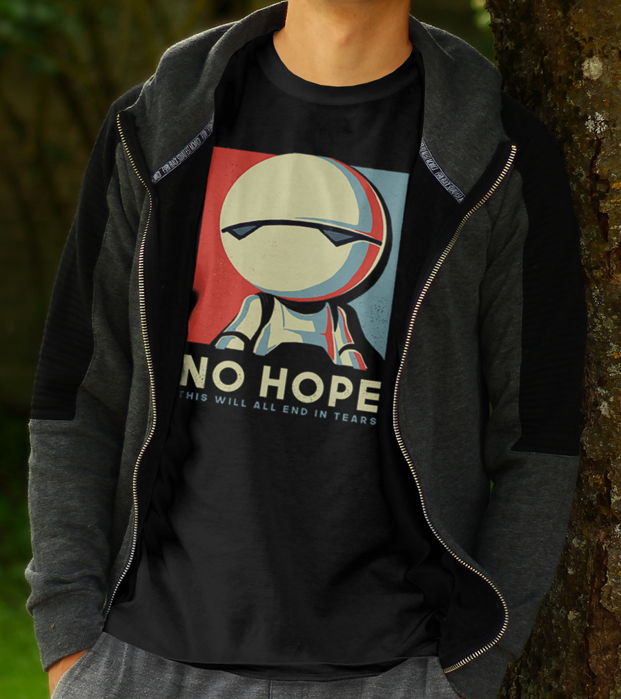 No Hope Android Marvin This Will All End In Tears T-Shirt