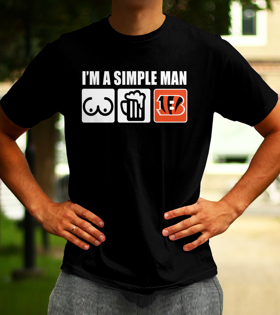 I'm A Simple Man Beer Bengals T-Shirt
