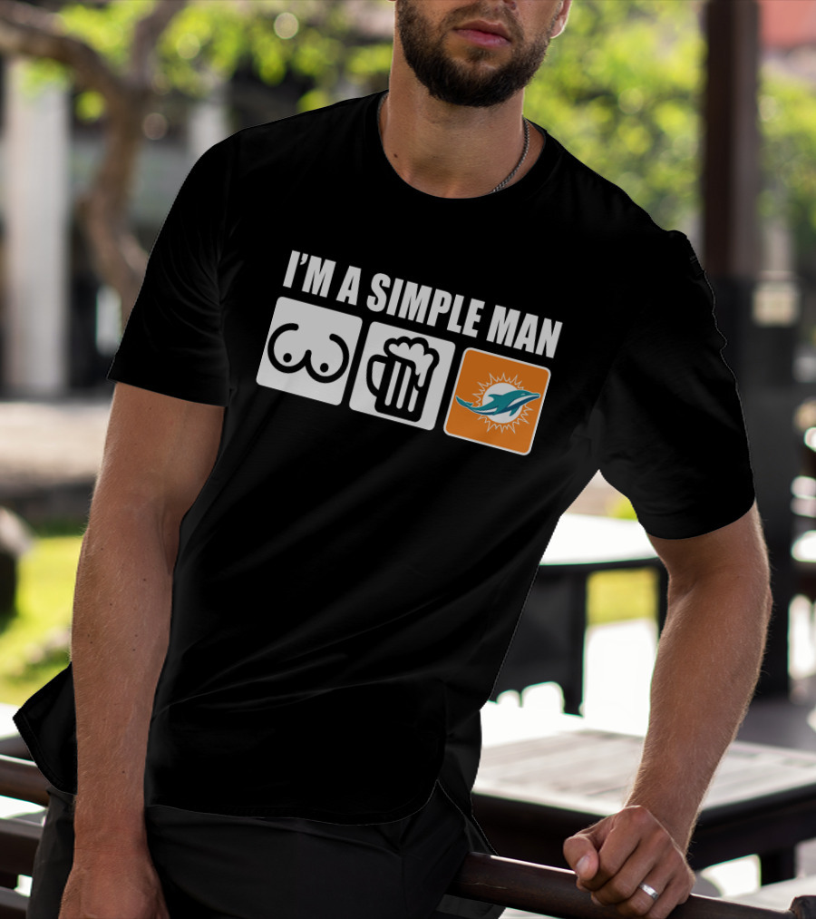 I'm A Simple Man Dolphins Beer Symbols T-Shirt