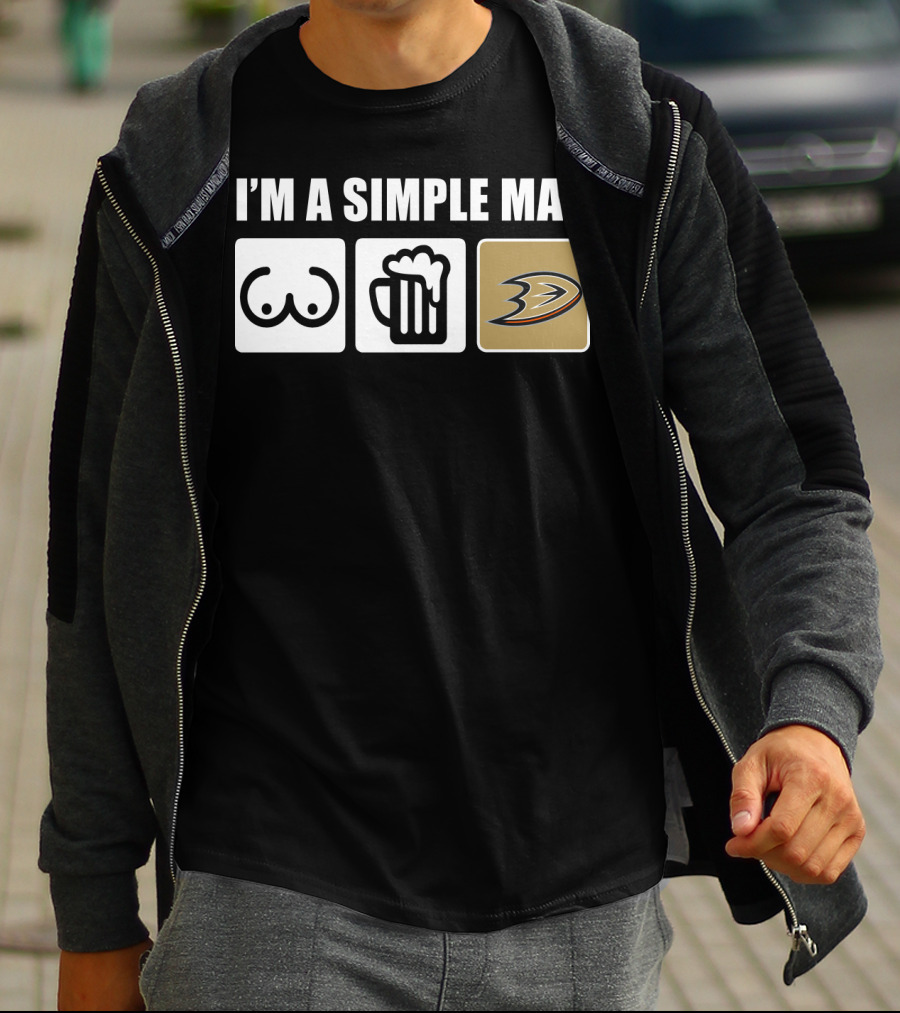 I'm A Simple Man Breasts Beer Anaheim Ducks T-Shirt