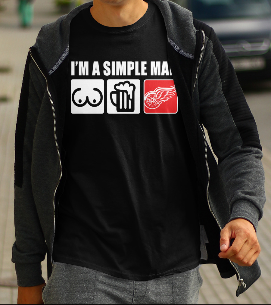I'm A Simple Man Redwings Beer Fans T-Shirt