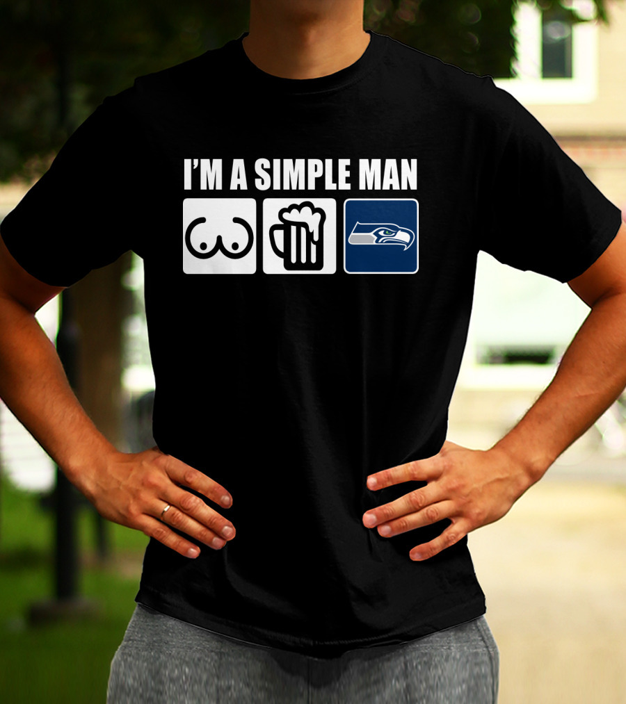 I'm A Simple Man Seahawks Icons And Beer T-Shirt