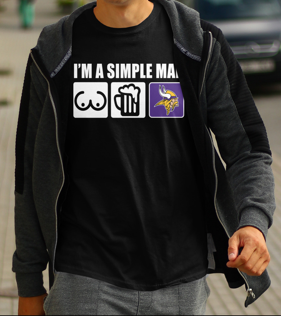 I'm A Simple Man Vikings Logo Symbol Beer T-Shirt