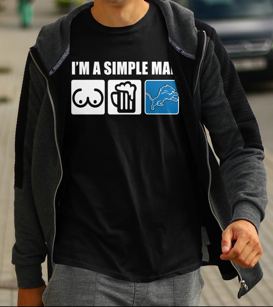 I'm A Simple Man Beer Detroit Lions T-Shirt