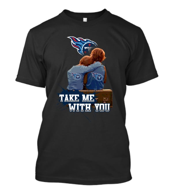 Titans Take Me With You Back-To-Back Embrace T-Shirt