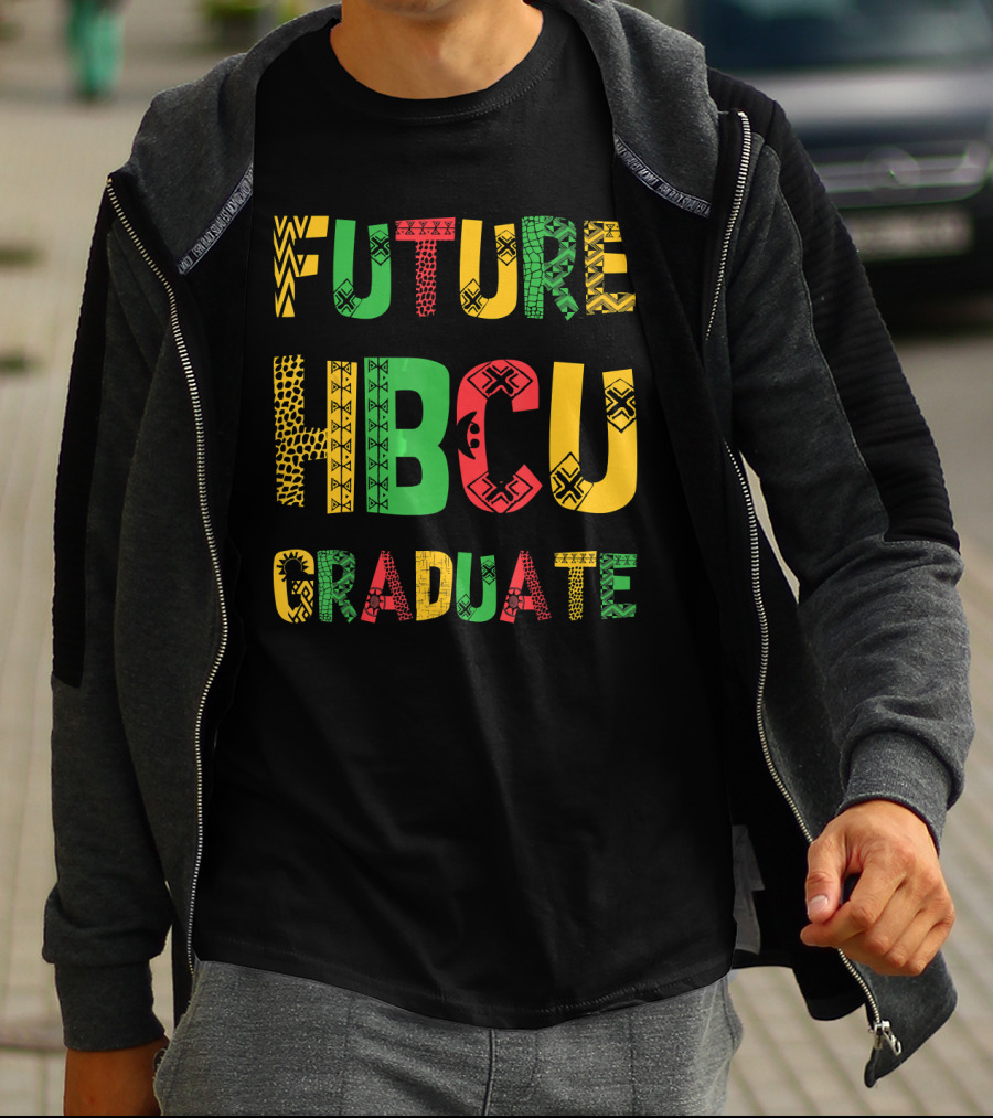 Future HBCU Graduate Historical Black College African T-Shirt