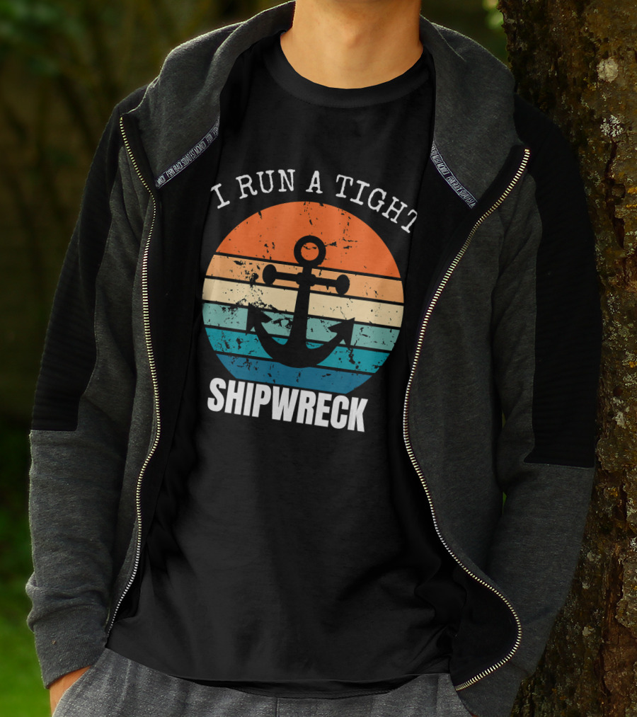 I Run A Tight Shipwreck Vintage Anchor Sunset Stripes T-Shirt
