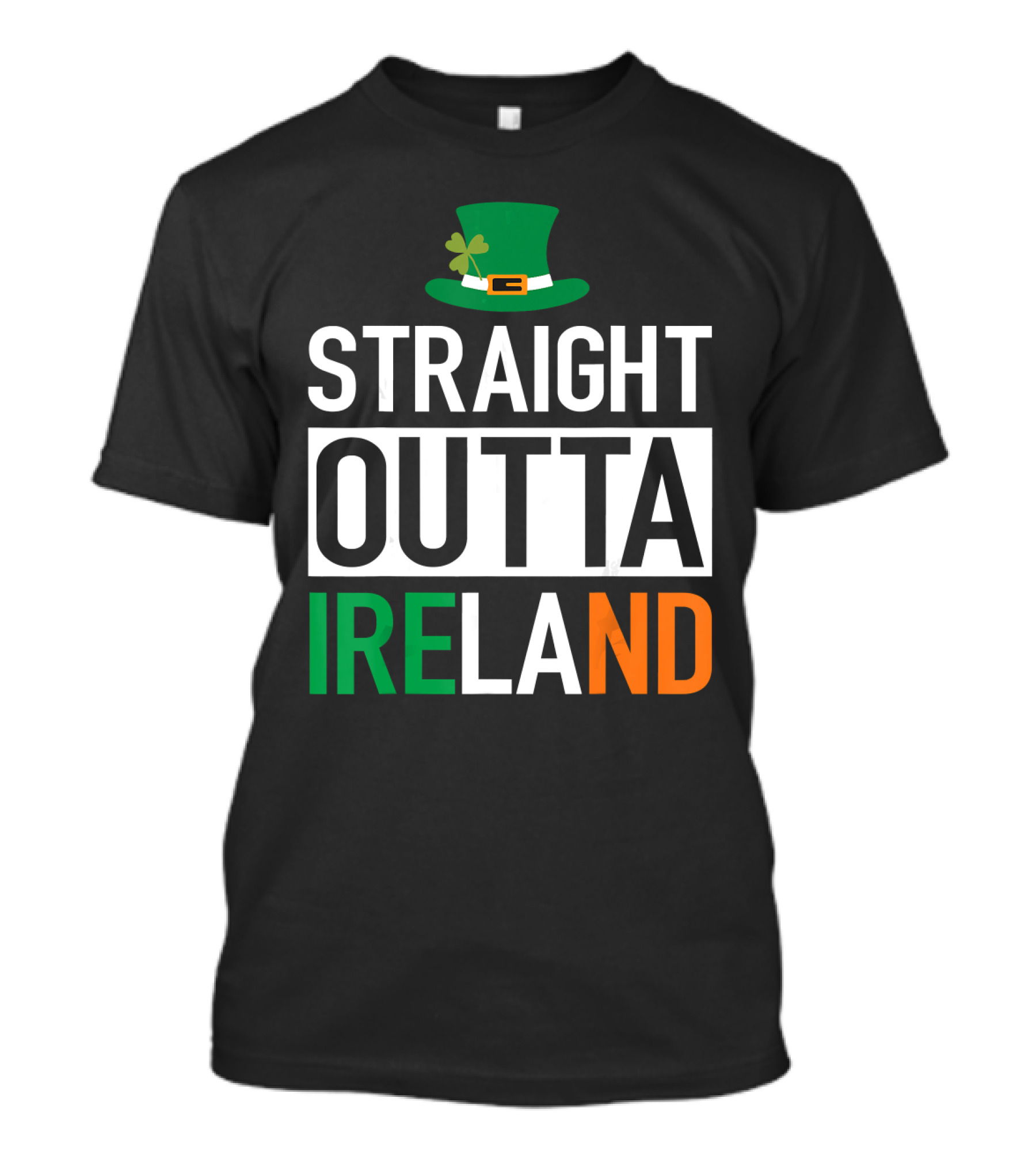 Straight Outta Ireland St Patrick's Day Leprechaun Hat Shamrock T-Shirt