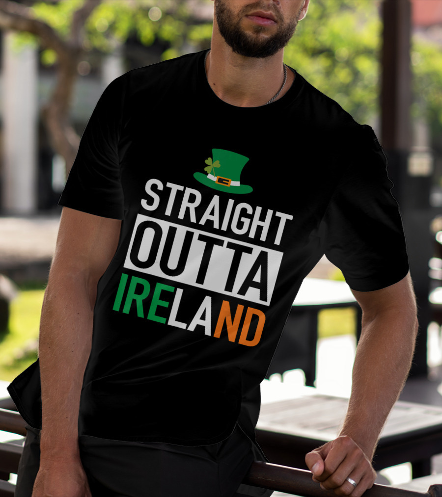 Straight Outta Ireland St Patrick's Day Leprechaun Hat Shamrock T-Shirt