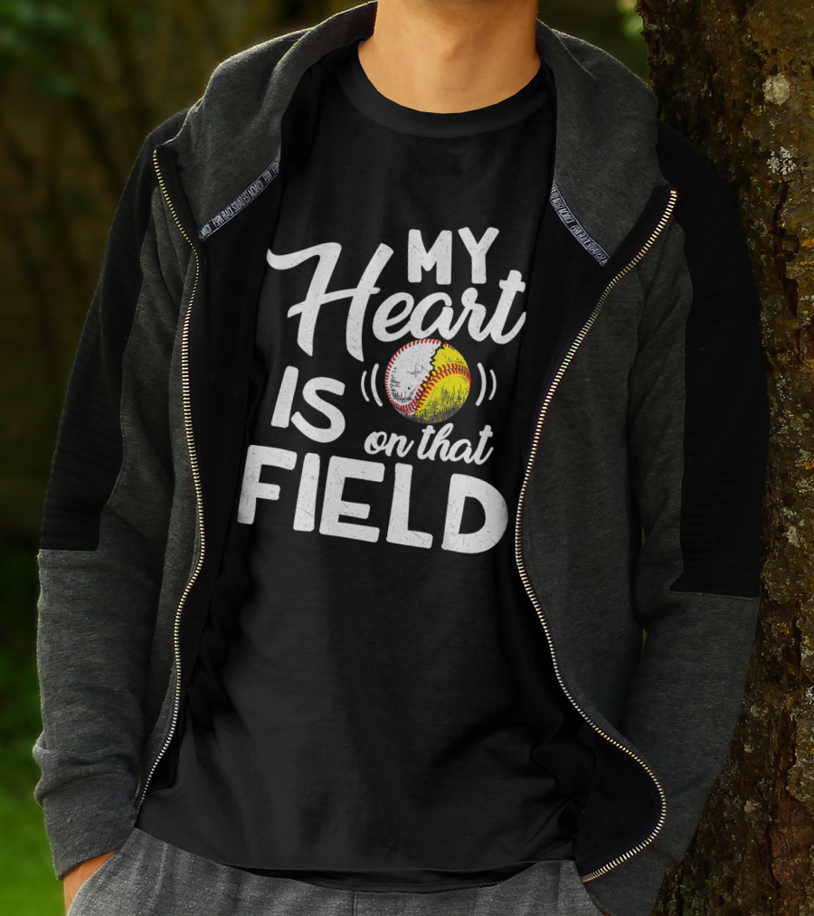 My Heart Is On That Field Baseball Softball With Heart-Shaped Ball T-Shirt