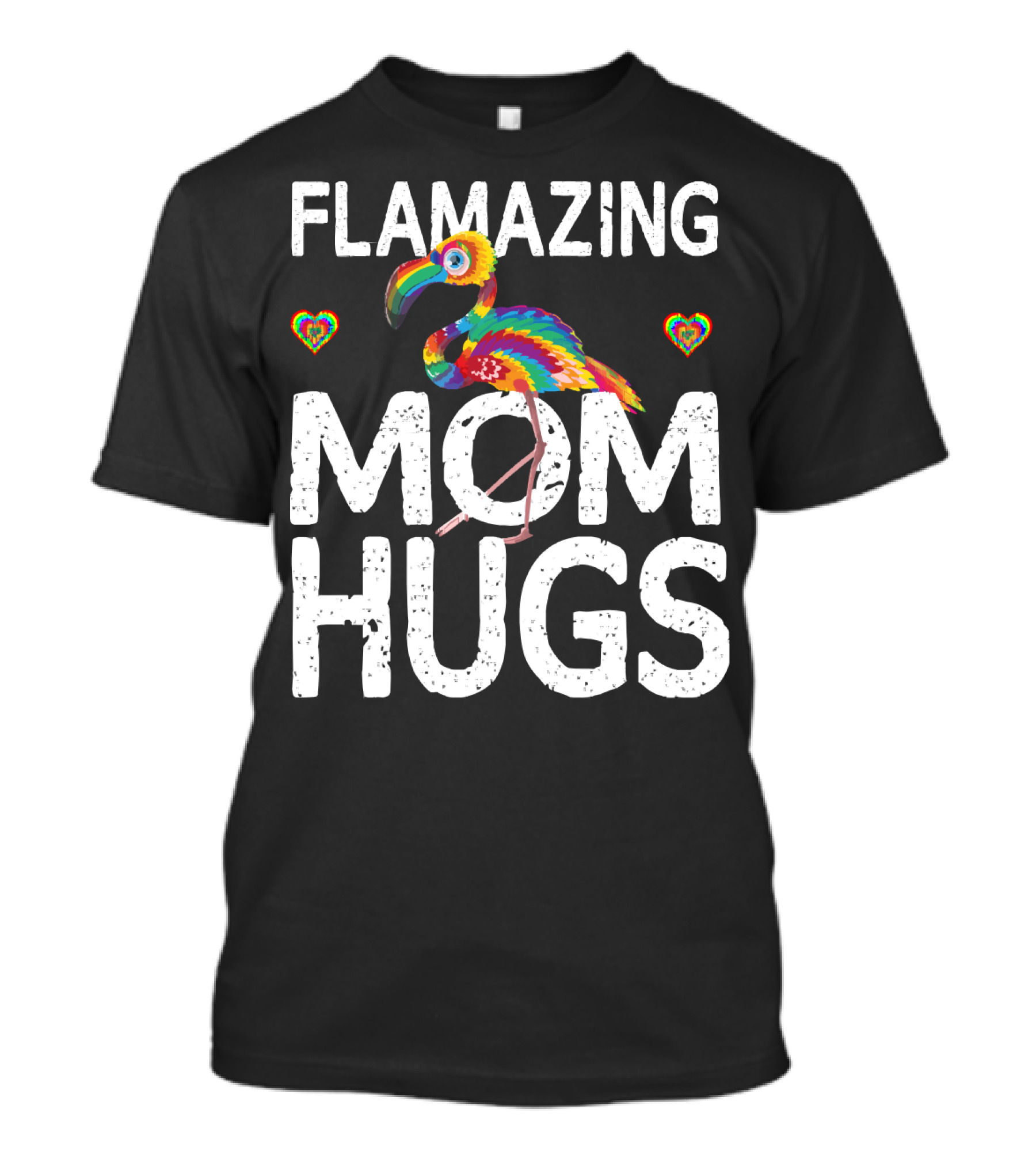 FLAMAZING MOM HUGS Colorful Rainbow Flamingo Hearts T-Shirt