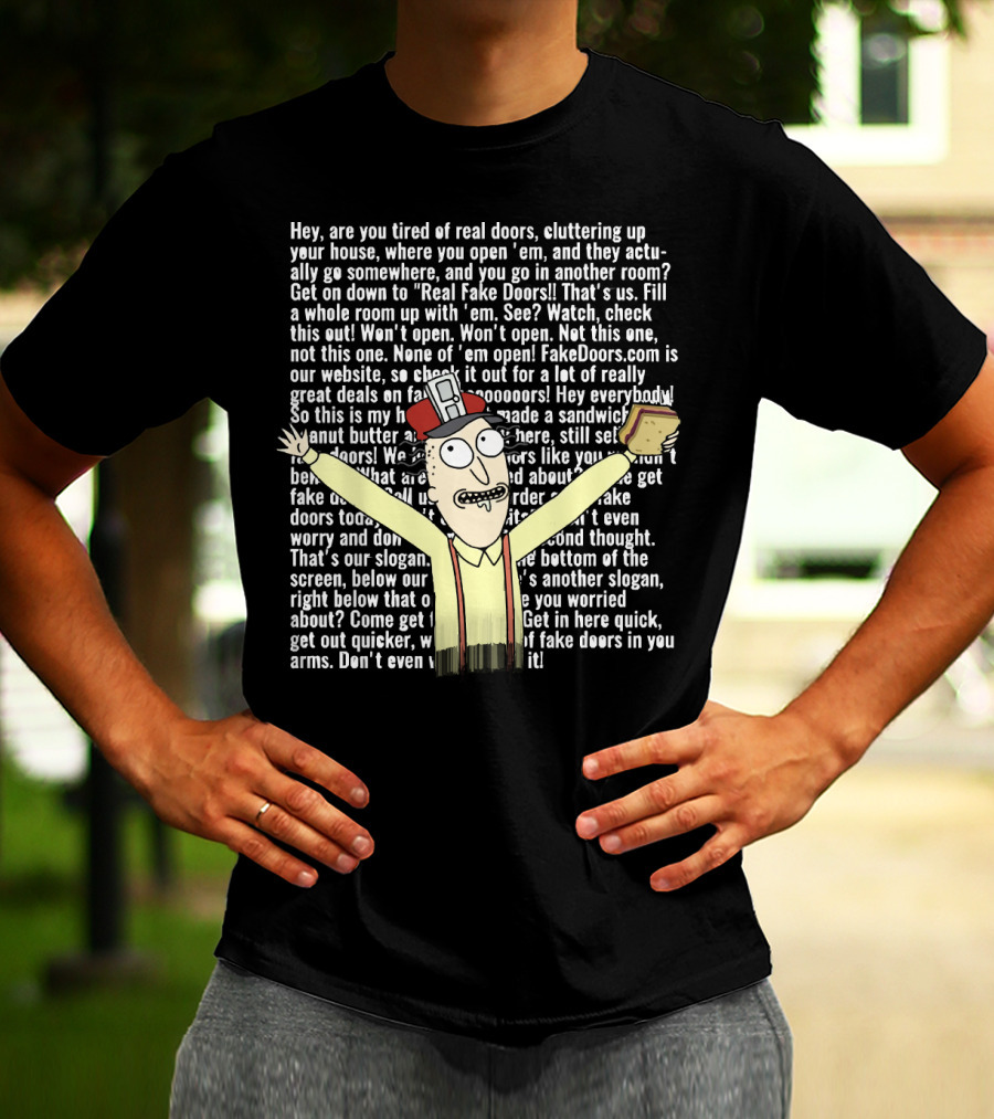 Real Fake Doors Funny Long Text Character Illustration With Sandwich T-Shirt