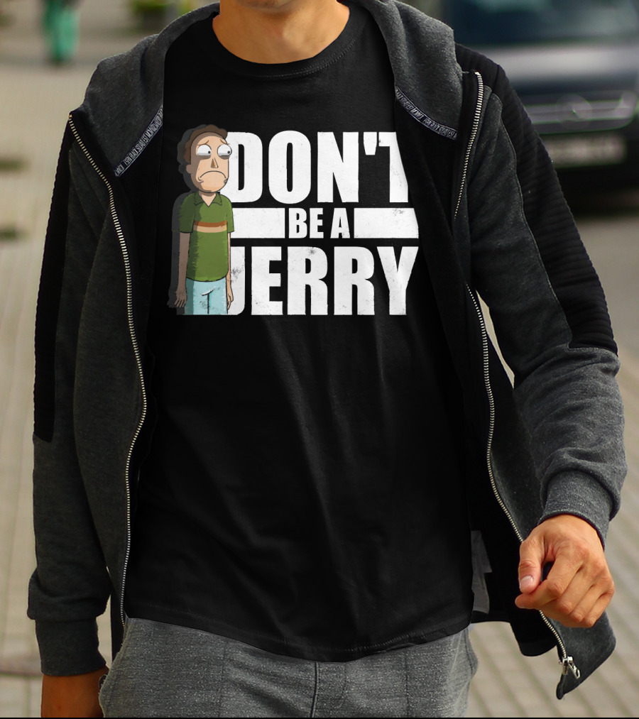 Rick And Morty Don't Be A Jerry T-Shirt