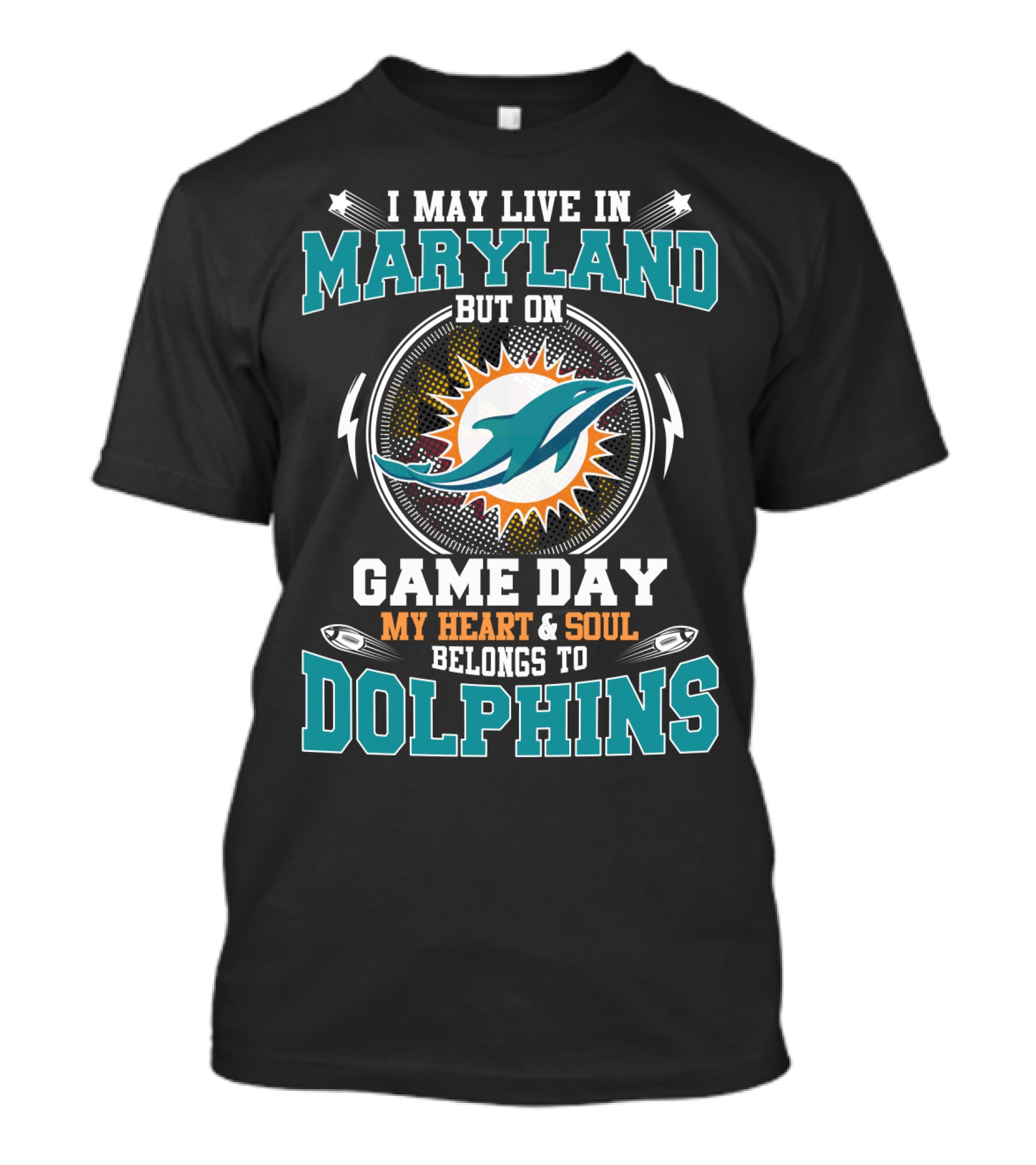 Maryland Game Day My Heart & Soul Belongs To Dolphins T-Shirt