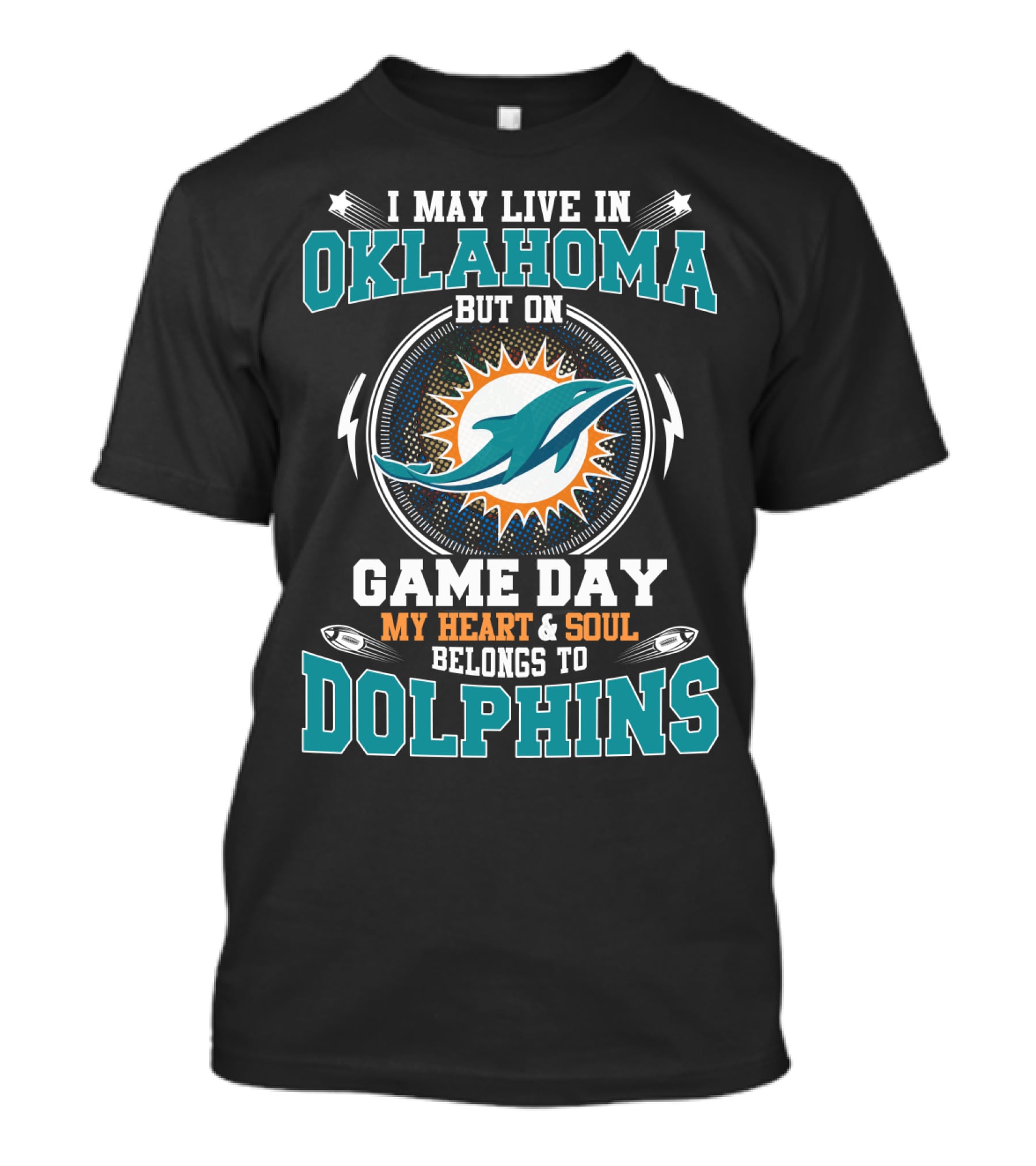 Oklahoma Game Day My Heart & Soul Belongs To Dolphins T-Shirt