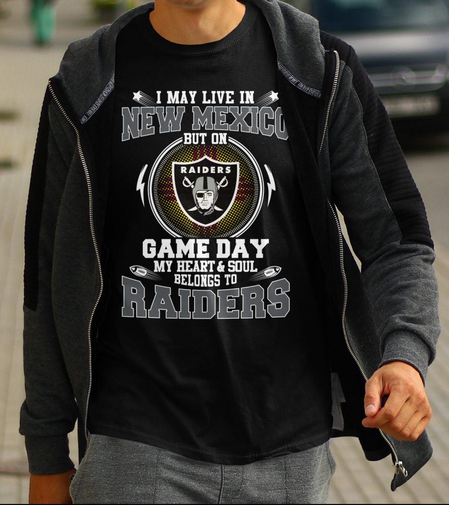 Raiders New Mexico Game Day My Heart & Soul Belongs To Raiders T-Shirt