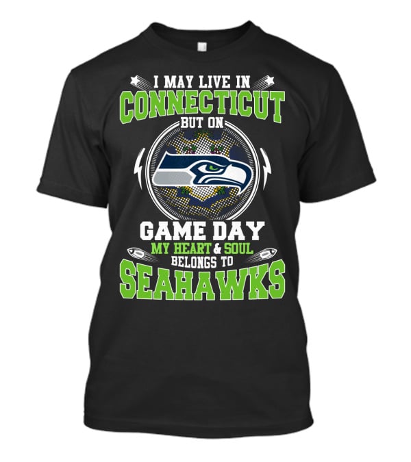 Connecticut My Heart & Soul Belongs To Seahawks Game Day T-Shirt
