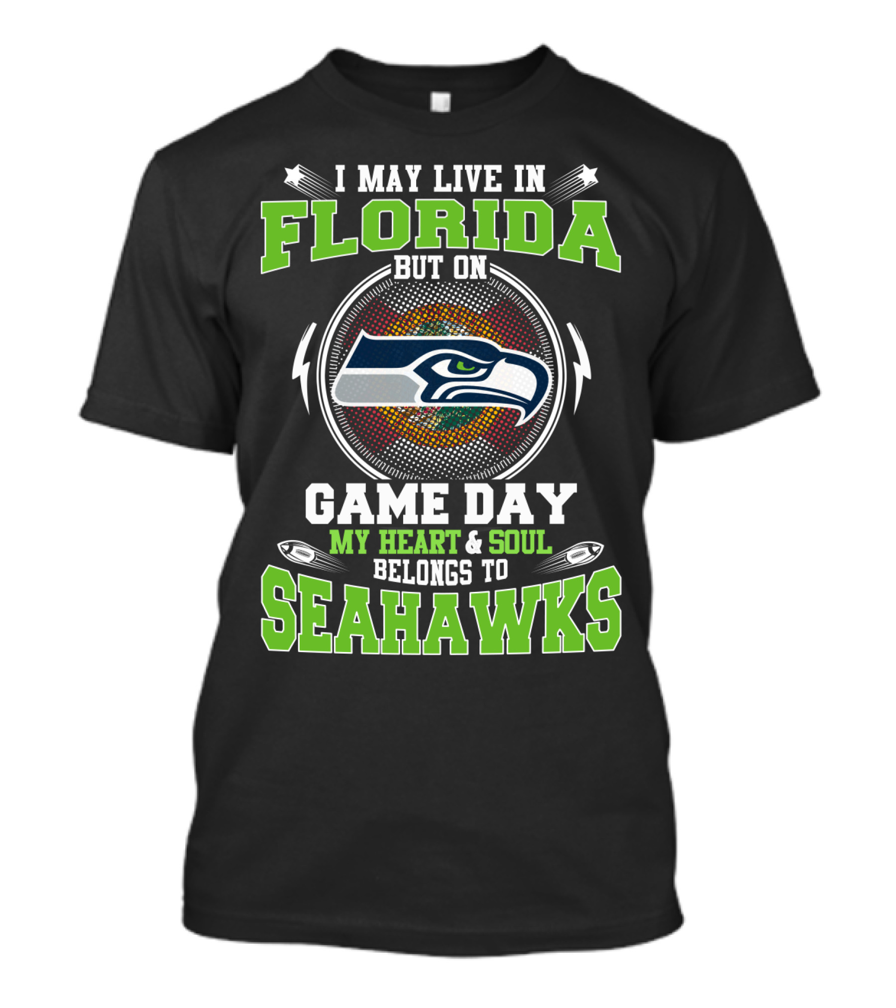 I May Live In Florida But On Game Day My Heart & Soul Belongs To Seahawks T-Shirt