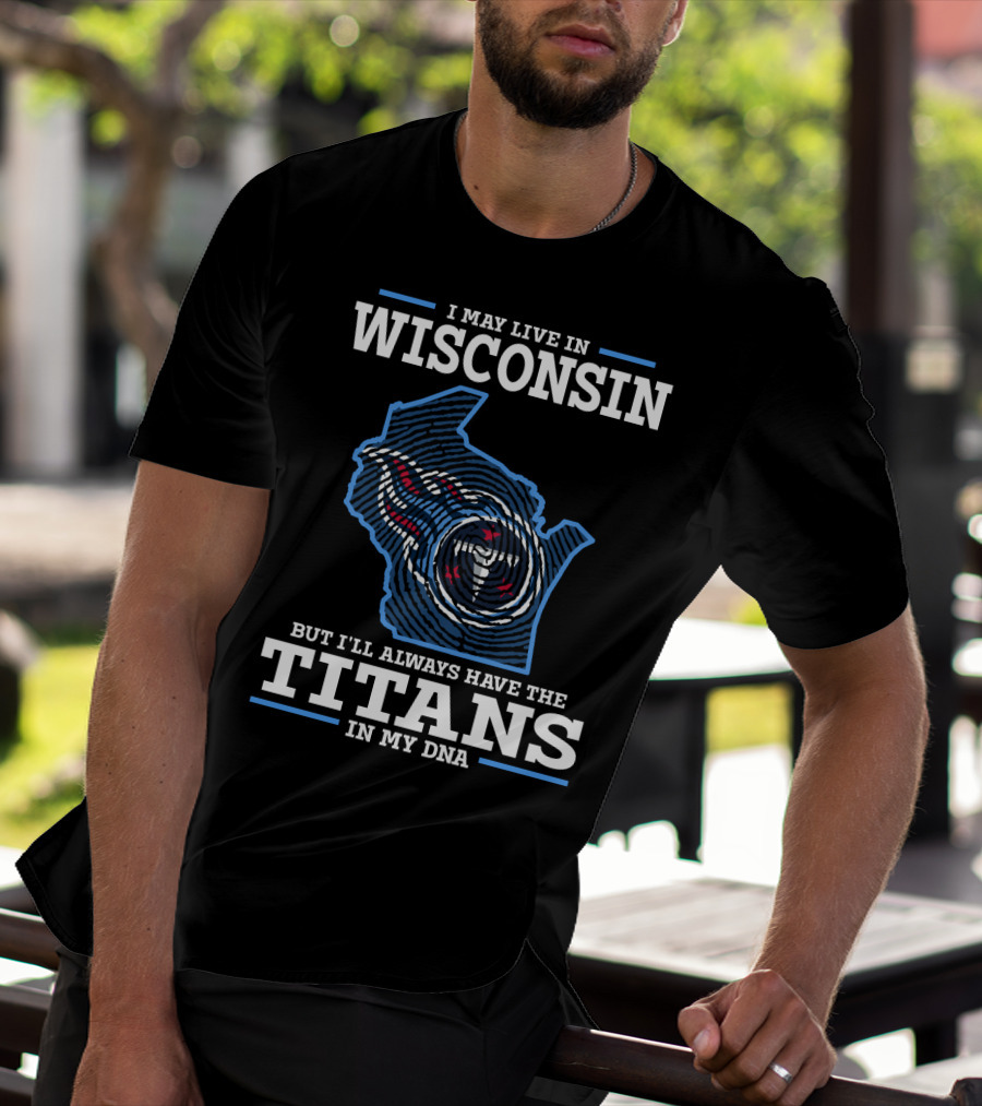 Wisconsin Titans Dna Loyalty Football Fan Pride T-Shirt