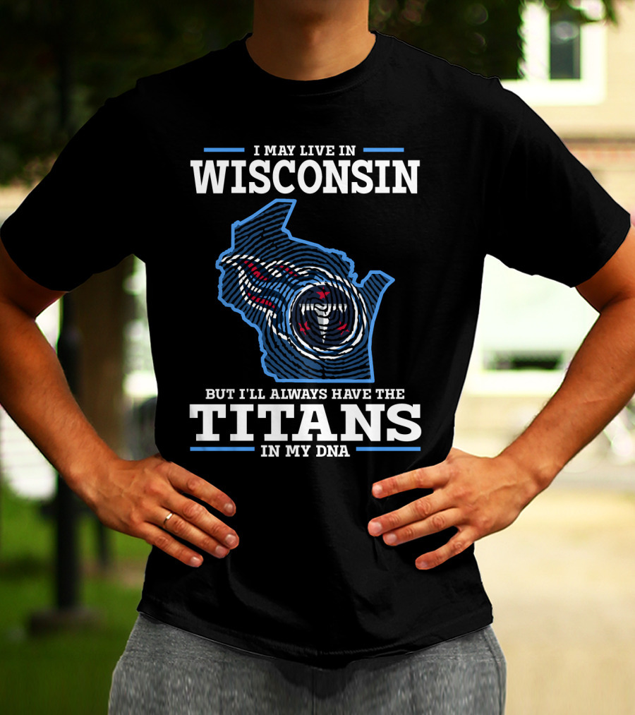 Wisconsin Titans Dna Loyalty Football Fan Pride T-Shirt