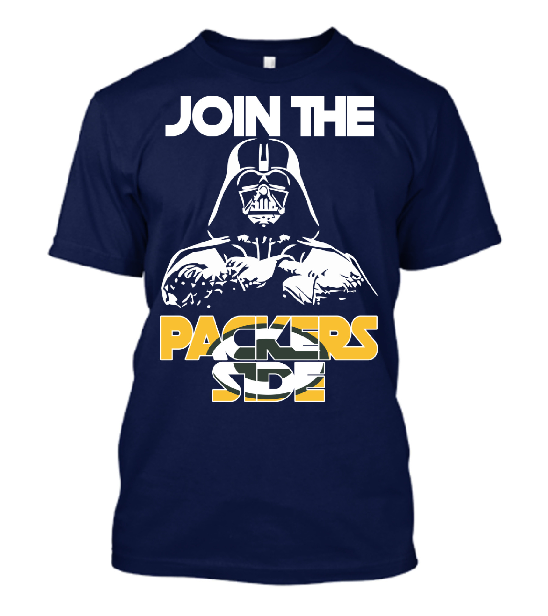 JOIN THE PACKERS SIDE Darth Vader Packers Fan Crossover T-Shirt
