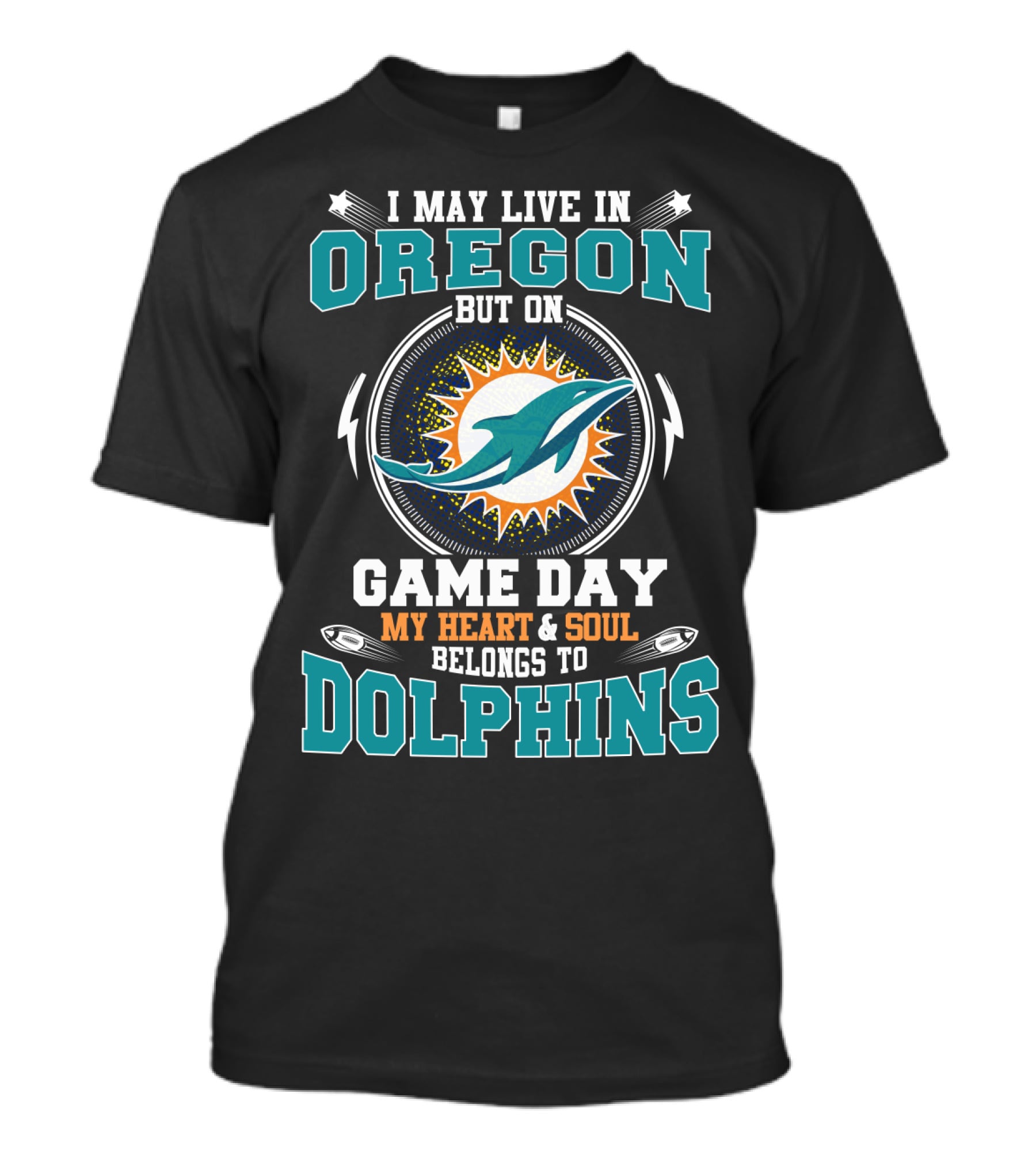 OREGON GAME DAY MY HEART And SOUL BELONGS TO DOLPHINS T-Shirt