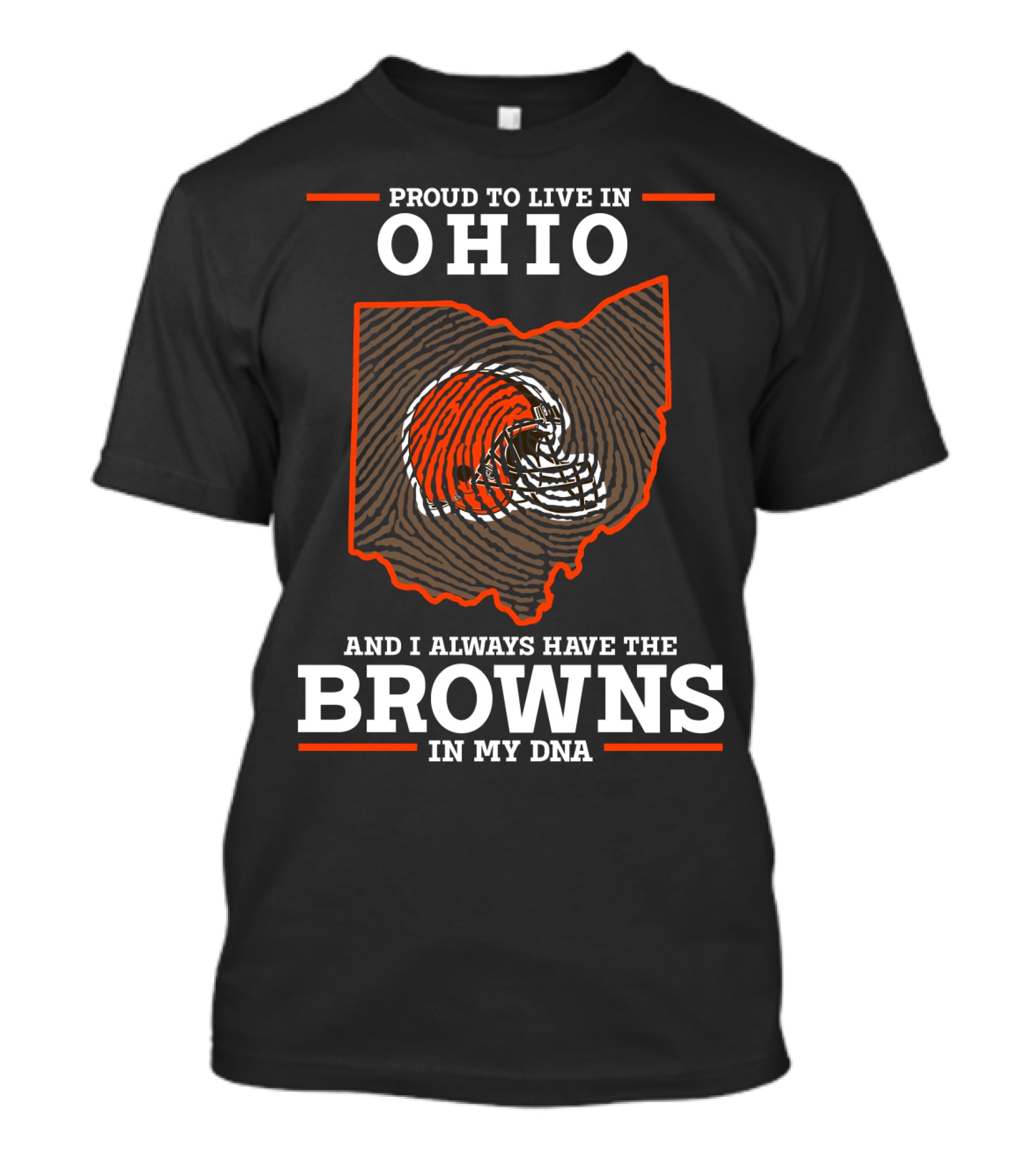 PROUD TO LIVE IN OHIO BROWNS IN MY DNA T-Shirt