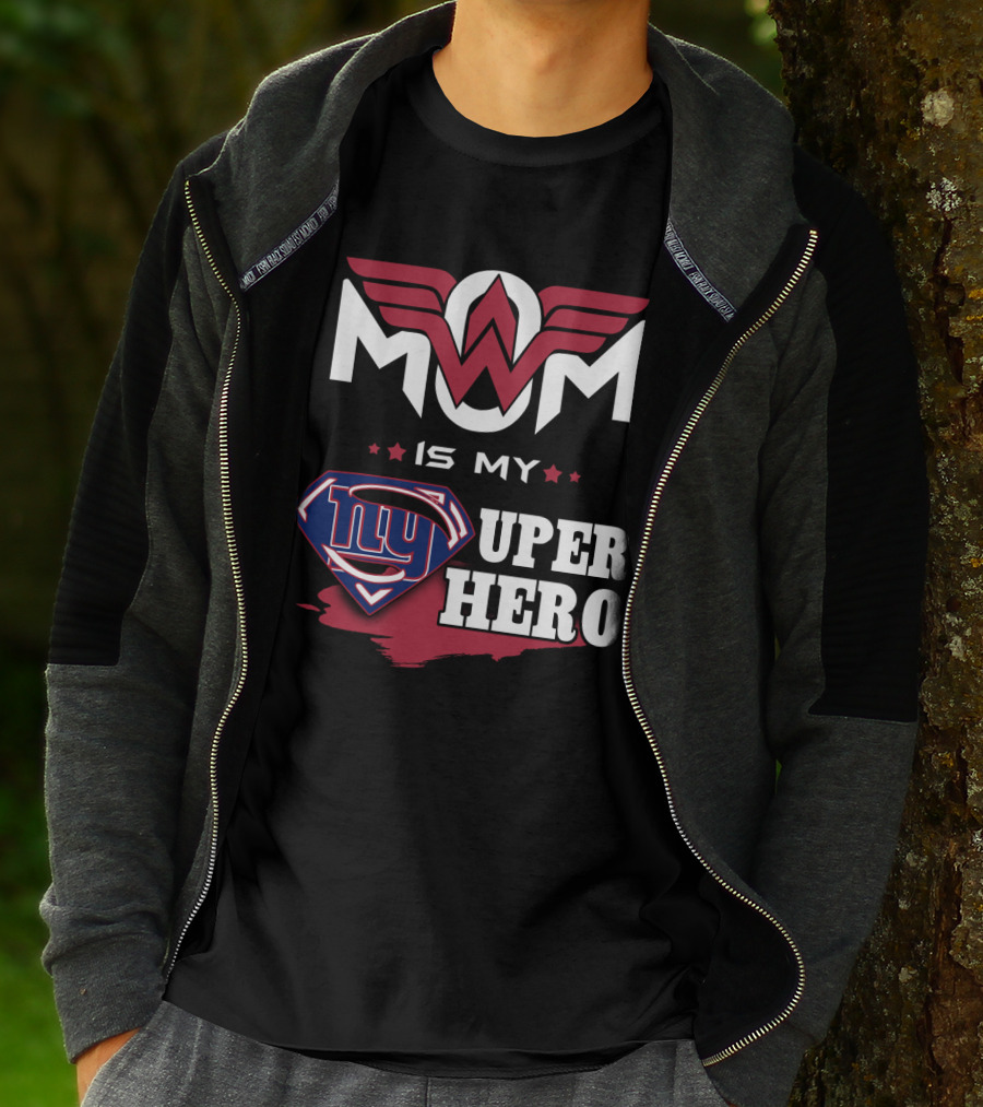 Mom Is My Giants Super Hero T-Shirt