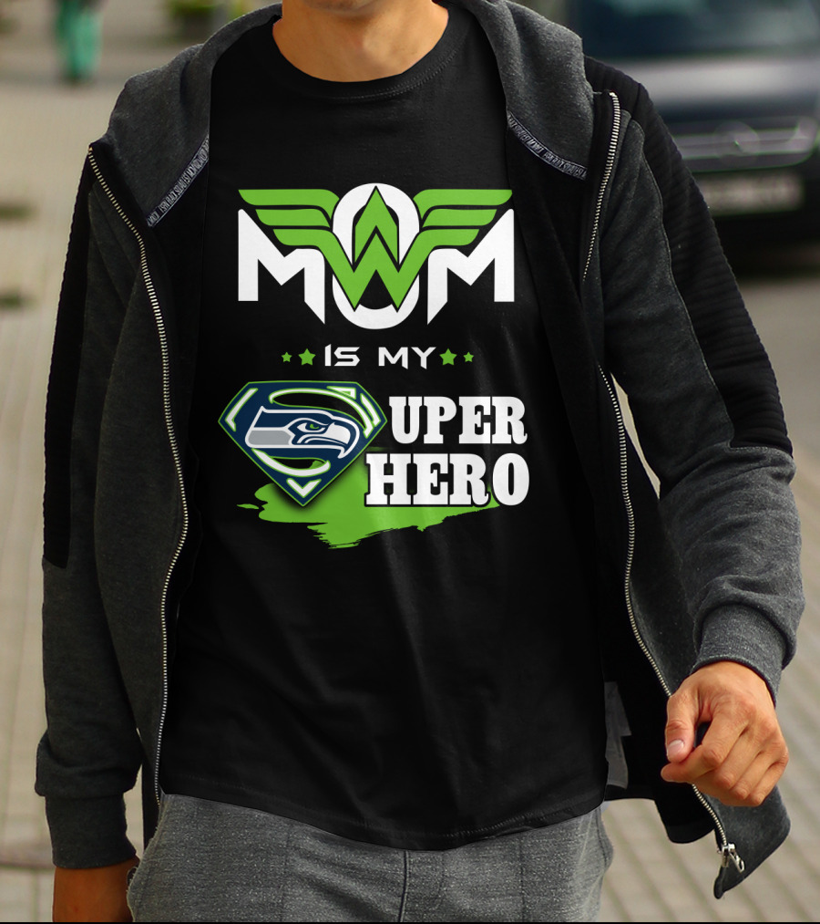 Seahawks Mom Is My Super Hero T-Shirt