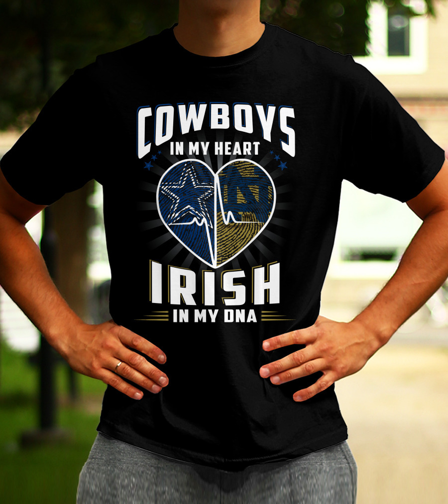 Cowboys In My Heart Irish In My Dna T-Shirt
