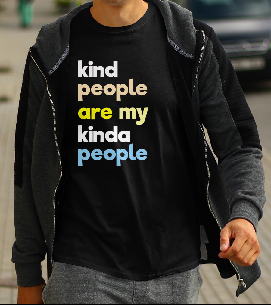 Kind People Are My Kinda People Women Colorful Letter Text T-Shirt