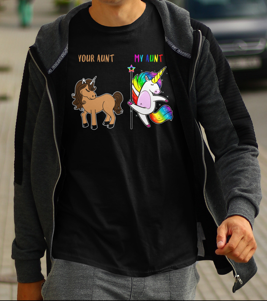 Your Aunt My Aunt Unicorn Dance Rainbow Star Fun T-Shirt