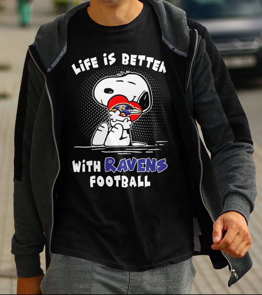 Life Is Better With Ravens Football Snoopy Hugging Baltimore Ravens T-Shirt