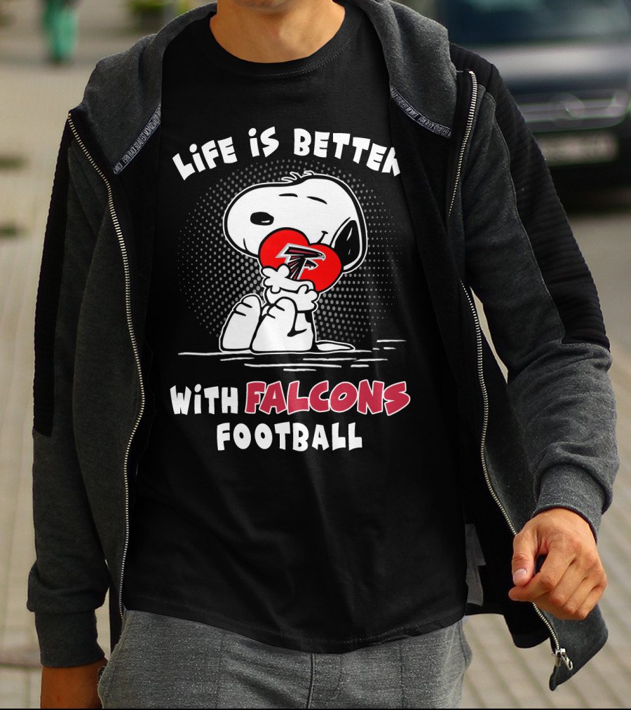 Life Is Better With Falcons Football T-Shirt